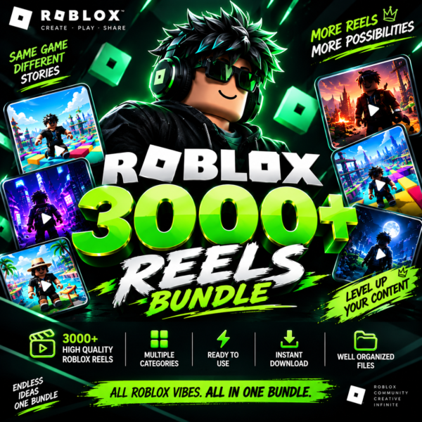 3000+ Roblox Reels Bundle